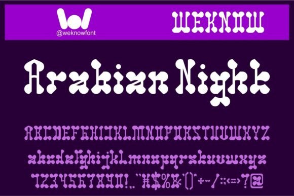 Arabian Night: A Font That Dances Between Fantasy and Form