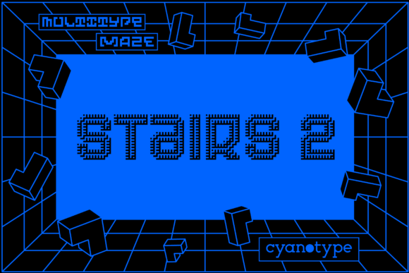 MultiType Maze Stairs 2: A Pixel Font with Attitude