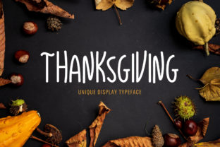 Thanksgiving: A Display Font with Harvest Charm